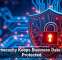 Cybersecurity Keeps Business Data Better Protected